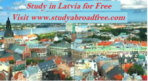 Study in Latvia for free without ielts